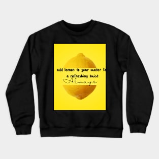 lemonade Crewneck Sweatshirt